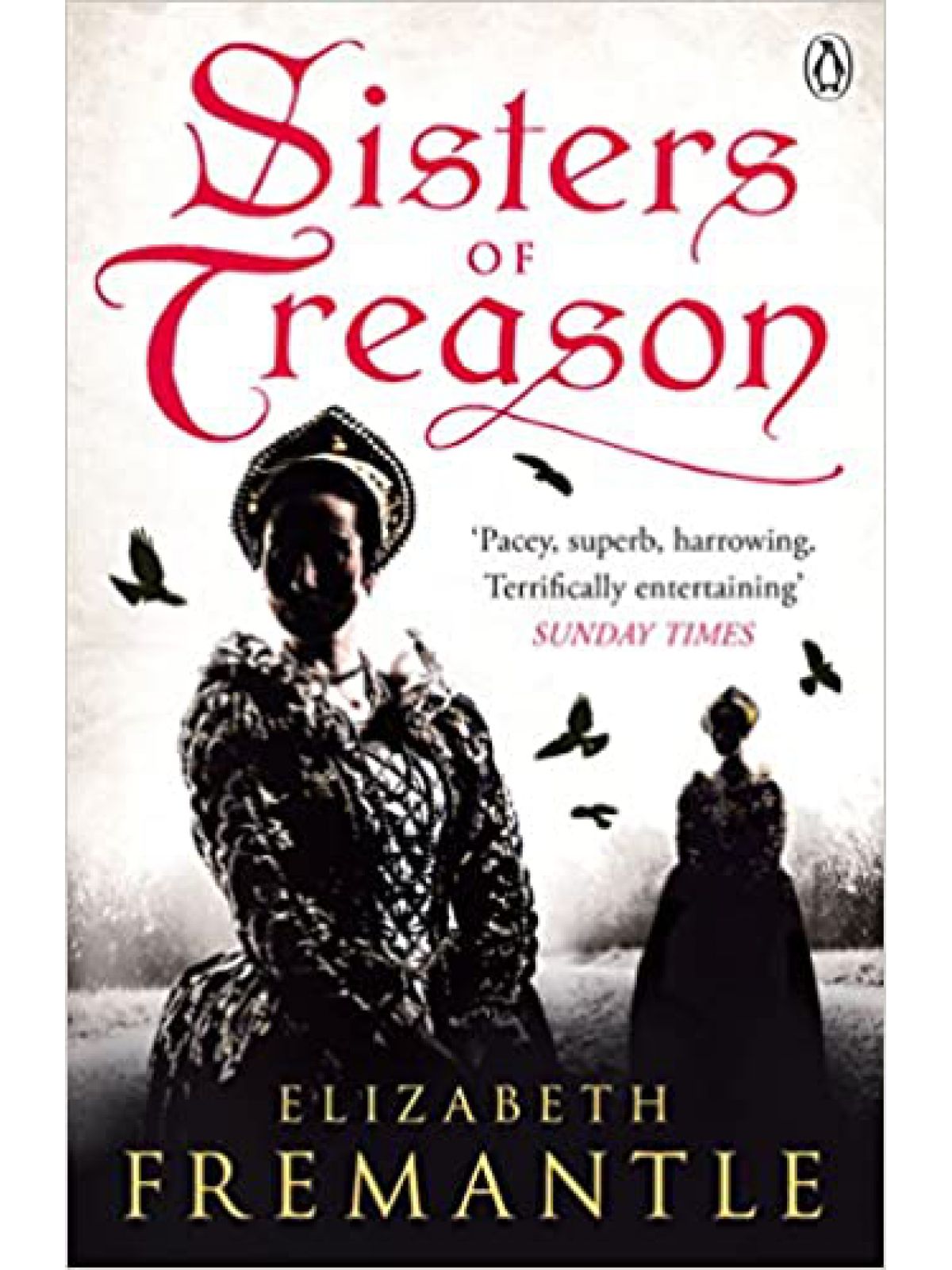 SISTERS OF TREASON FREMANTLE, ELIZABETH Купить Книгу на Английском