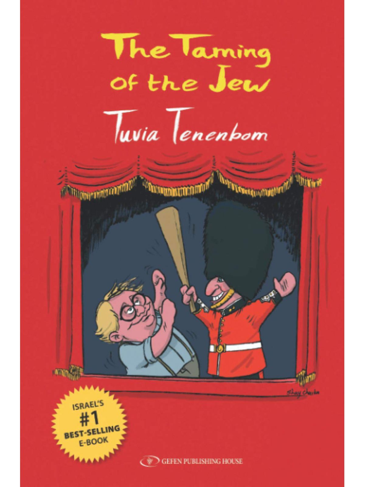TAMING OF THE JEW TENENBOM, TUVIA Купить Книгу на Английском