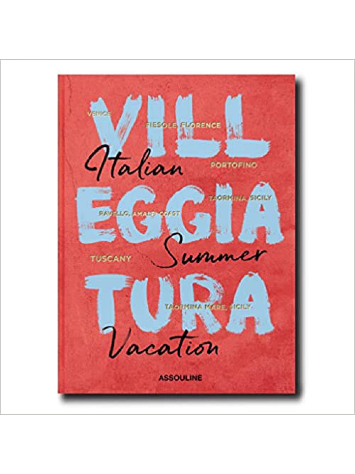 VILLEGGIAGTURA : ITALIAN SUMMER VACATION  Купить Книгу на Английском