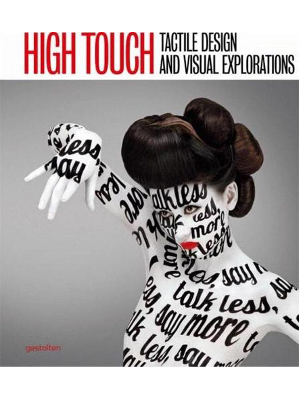 HIGH TOUCH- TACTILE DESIGN & VISUAL EXPLORATIONS  Купить Книгу на Английском