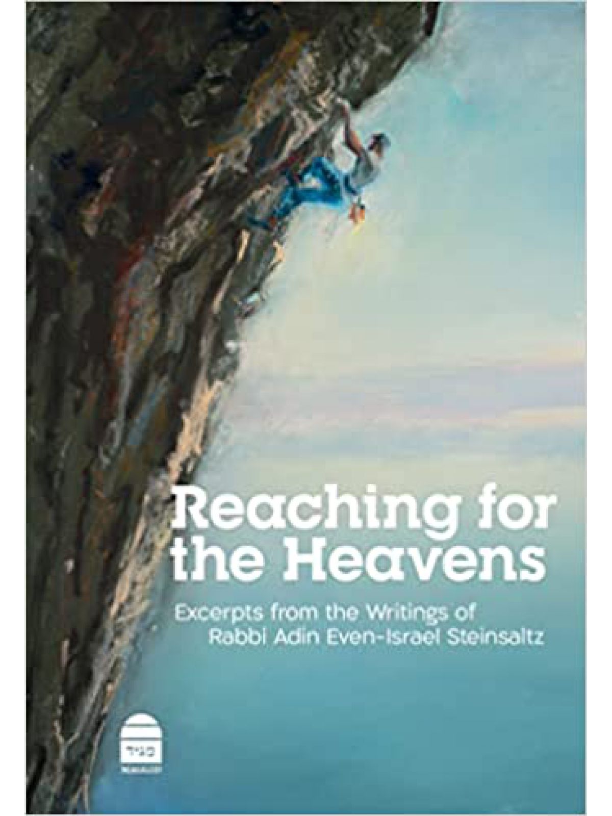 REACHING FOR THE HEAVENS STEINSALTZ ISRAEL. ADIN RABBI Купить Книгу на Английском