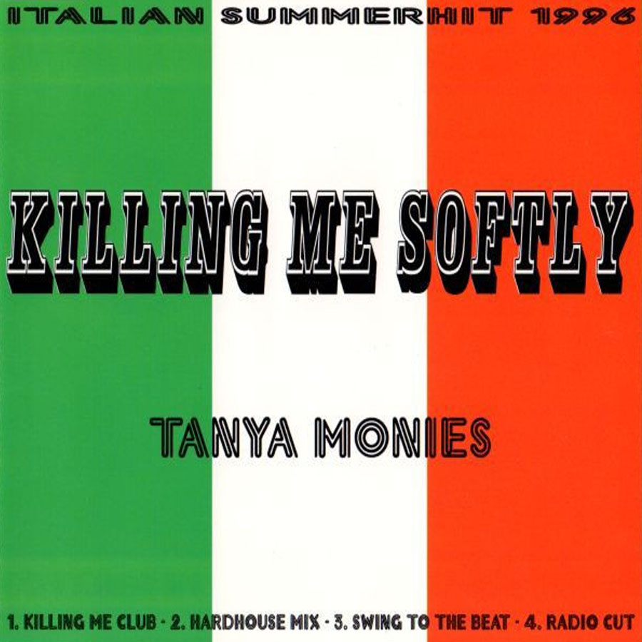 Killing Me Softly - TANYA MONIES - Скачать или Купить на Пластинке Катушке Кассете CD MiniDisc DJ SINGLE