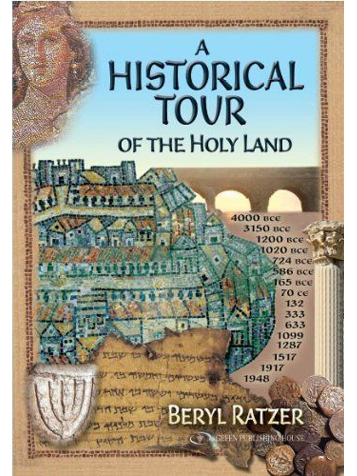 HIST.TOUR..HOLY LAND(ENG) RATZER, BERYL Купить Книгу на Английском