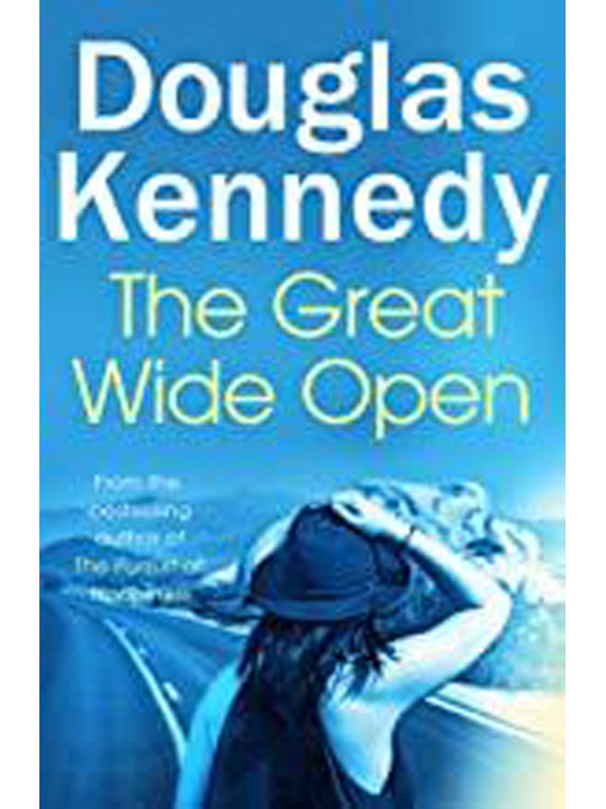GREAT WIDE OPEN DOUGLAS, KENNEDY, Купить Книгу на Английском