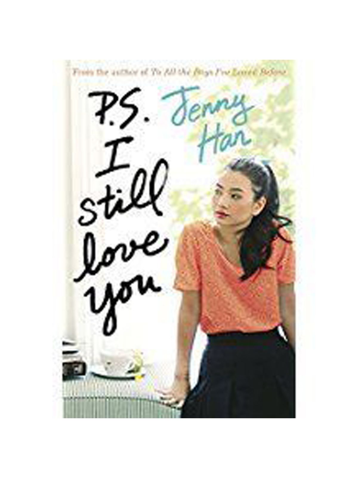 P.S. I STILL LOVE YOU HAN, JENNY Купить Книгу на Английском