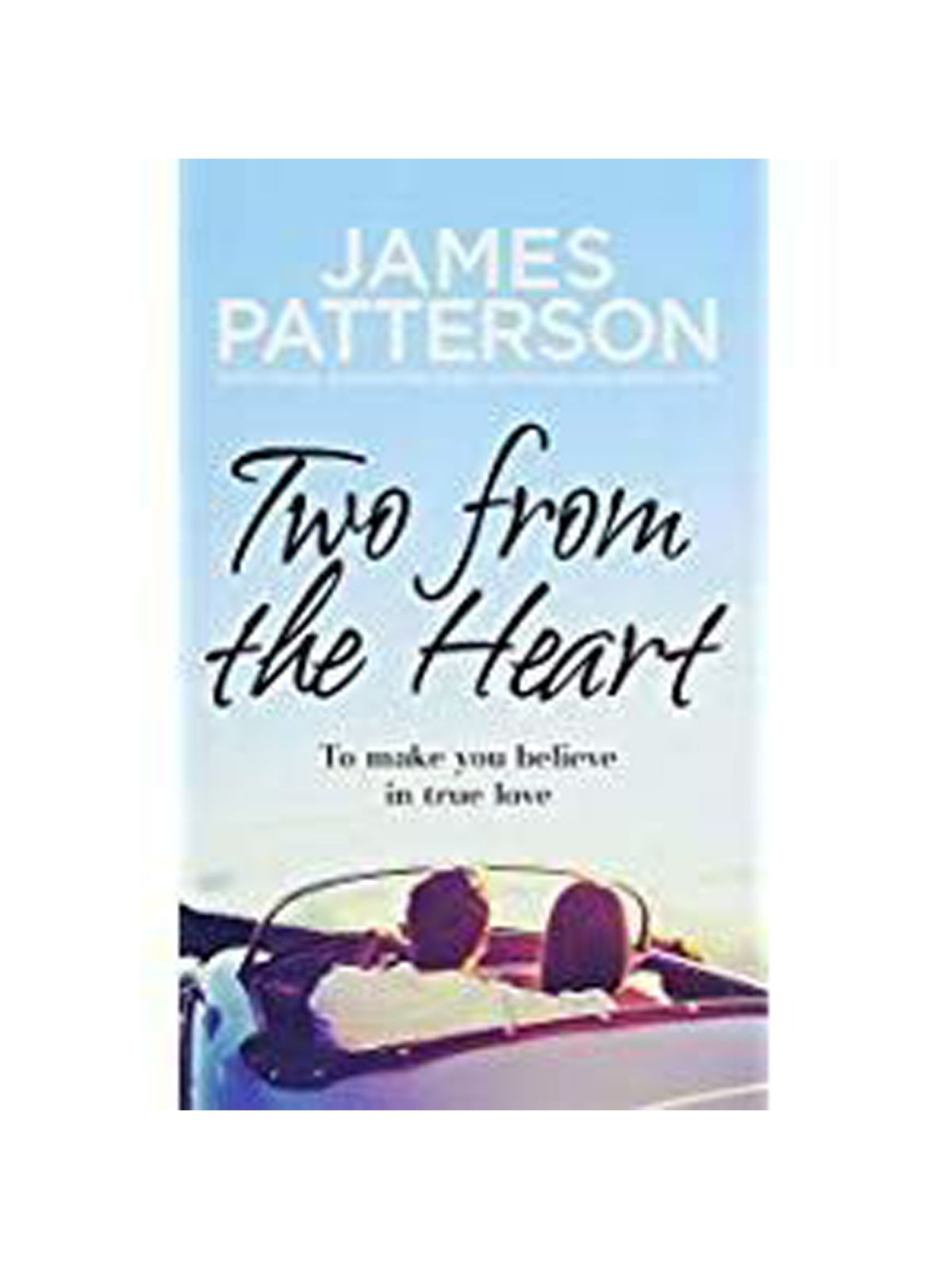TWO FROM THE HEART PATTERSON, JAMES Купить Книгу на Английском