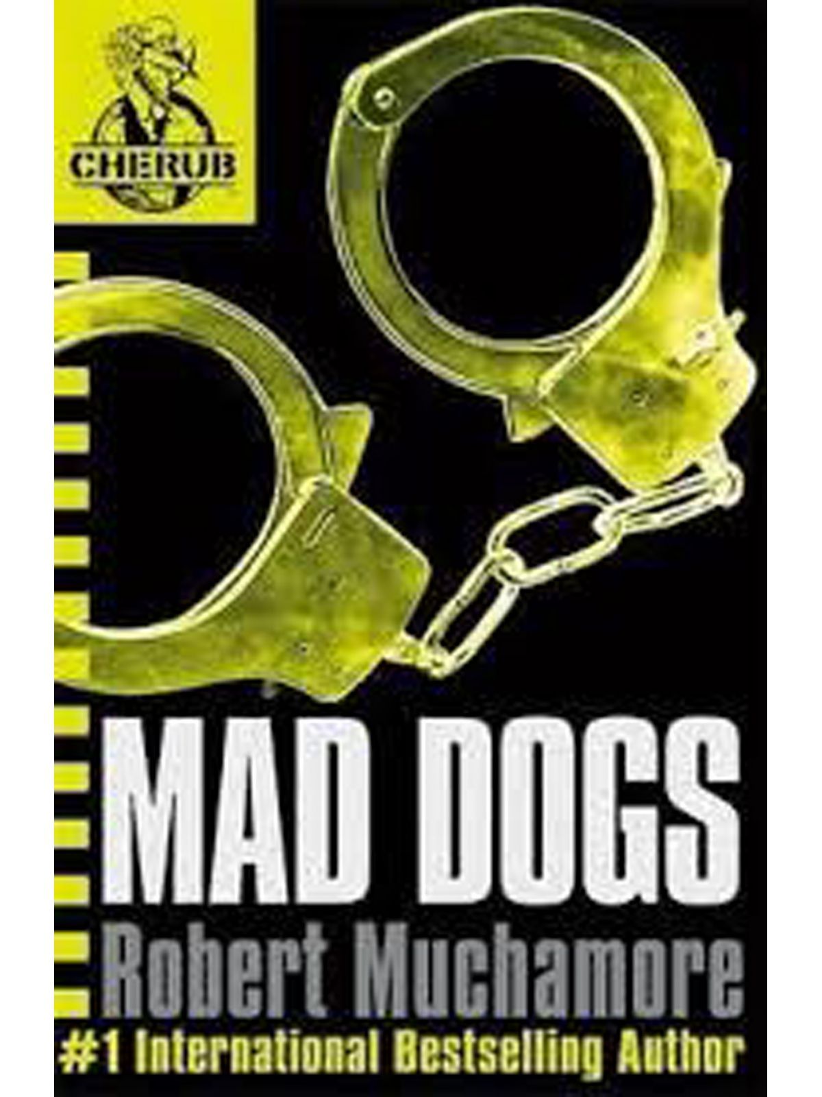 CHERUB / MAD DOGS MUCHAMORE , ROBERT Купить Книгу на Английском