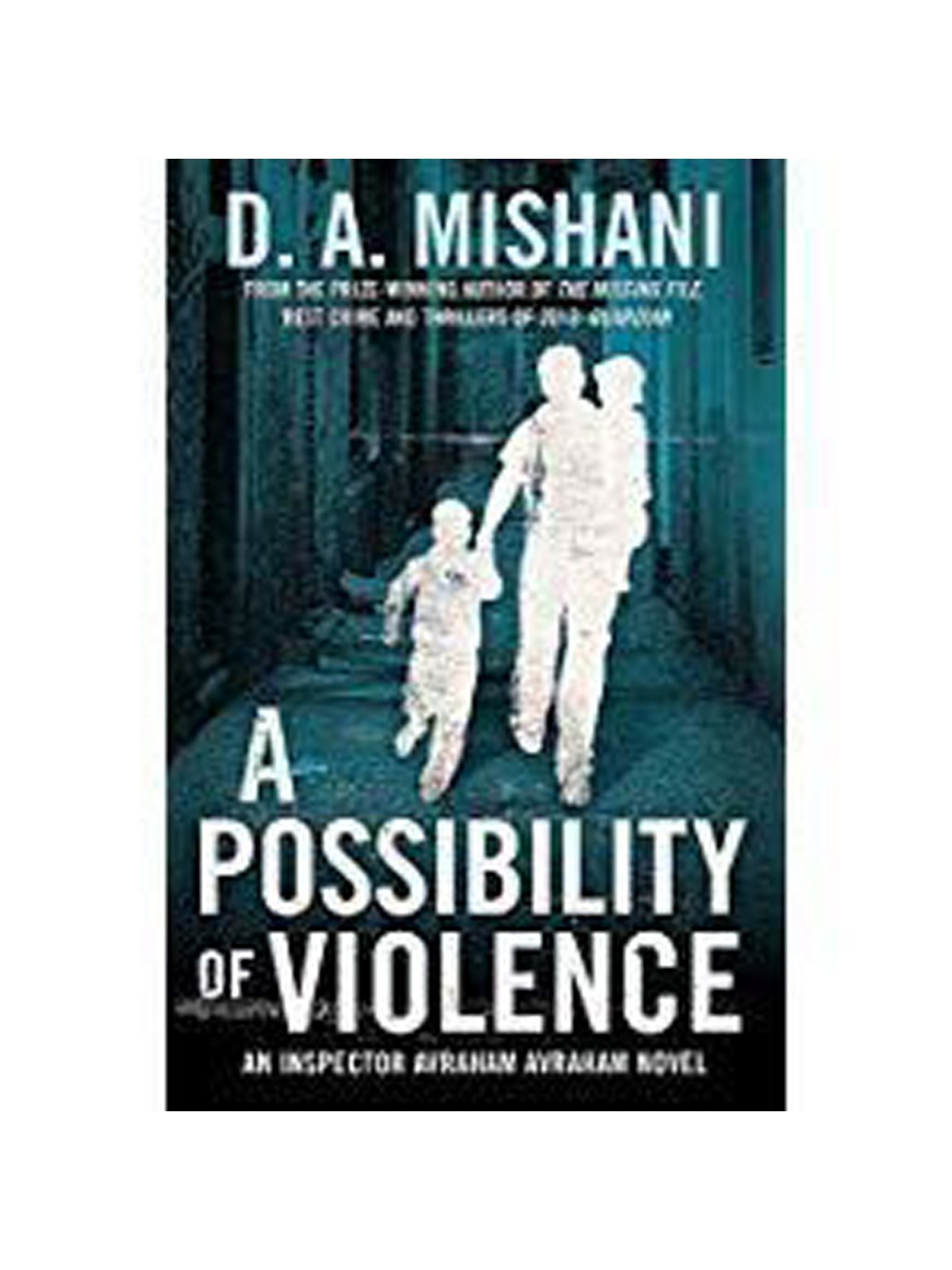 POSSIBILITY OF VIOLENCE MISHANI, D.A. Купить Книгу на Английском