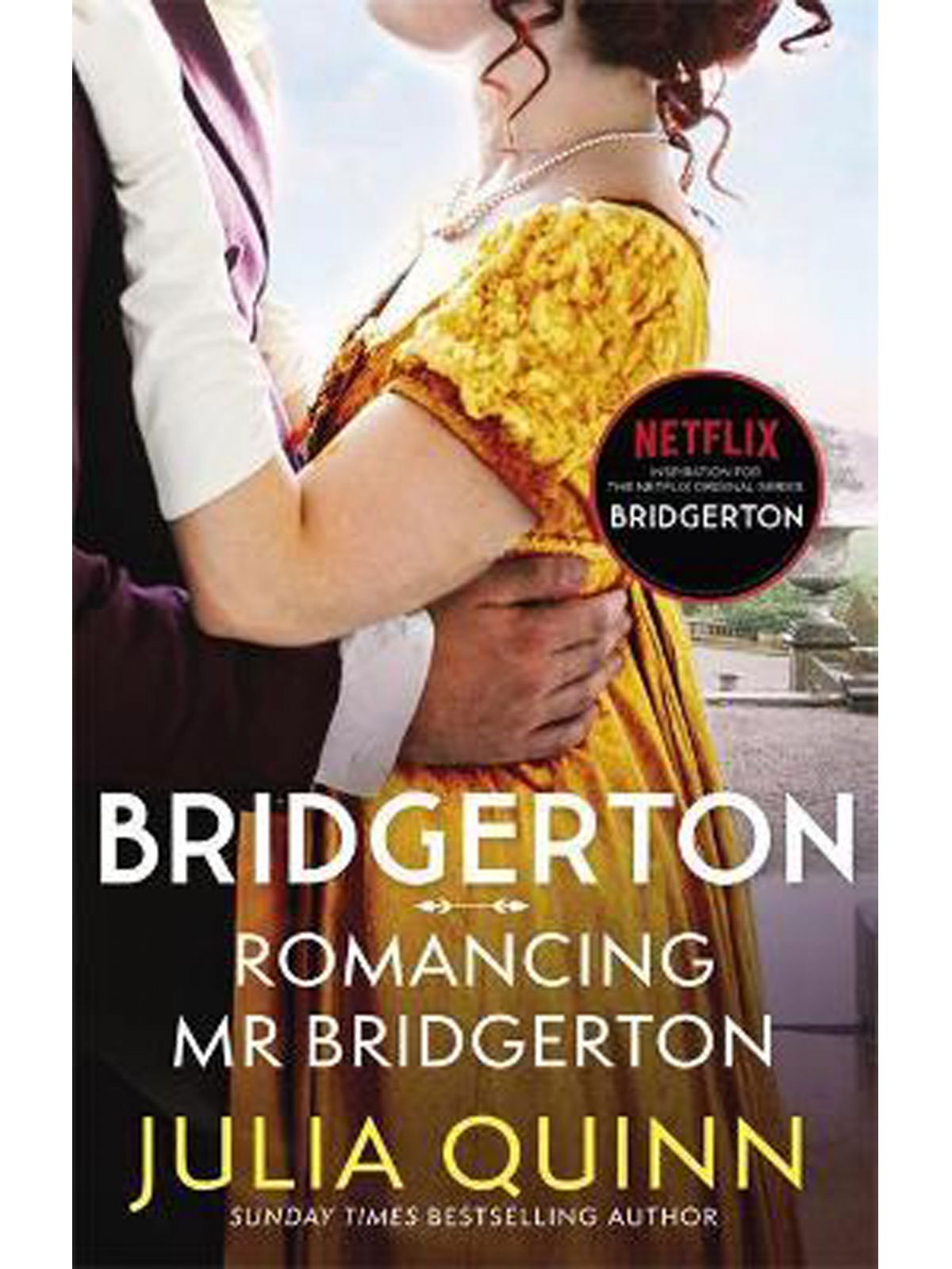 BRIDGERTON: ROMANCING MR BRIDGERTON (BK4) QUINN, JULIA Купить Книгу на Английском