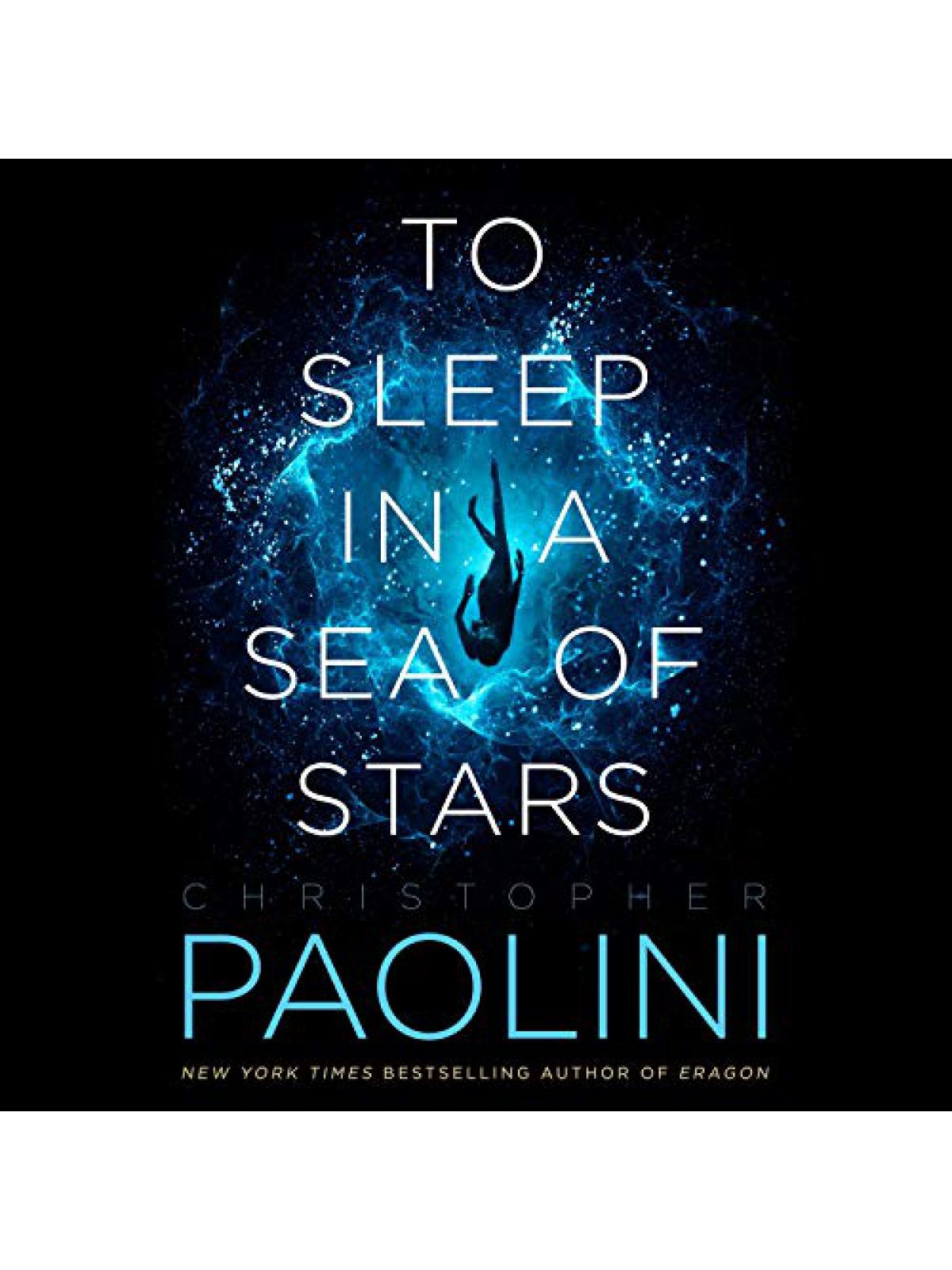 TO SLEEP IN A SEA OF STARS PAOLINI, CHRISTOPHER Купить Книгу на Английском