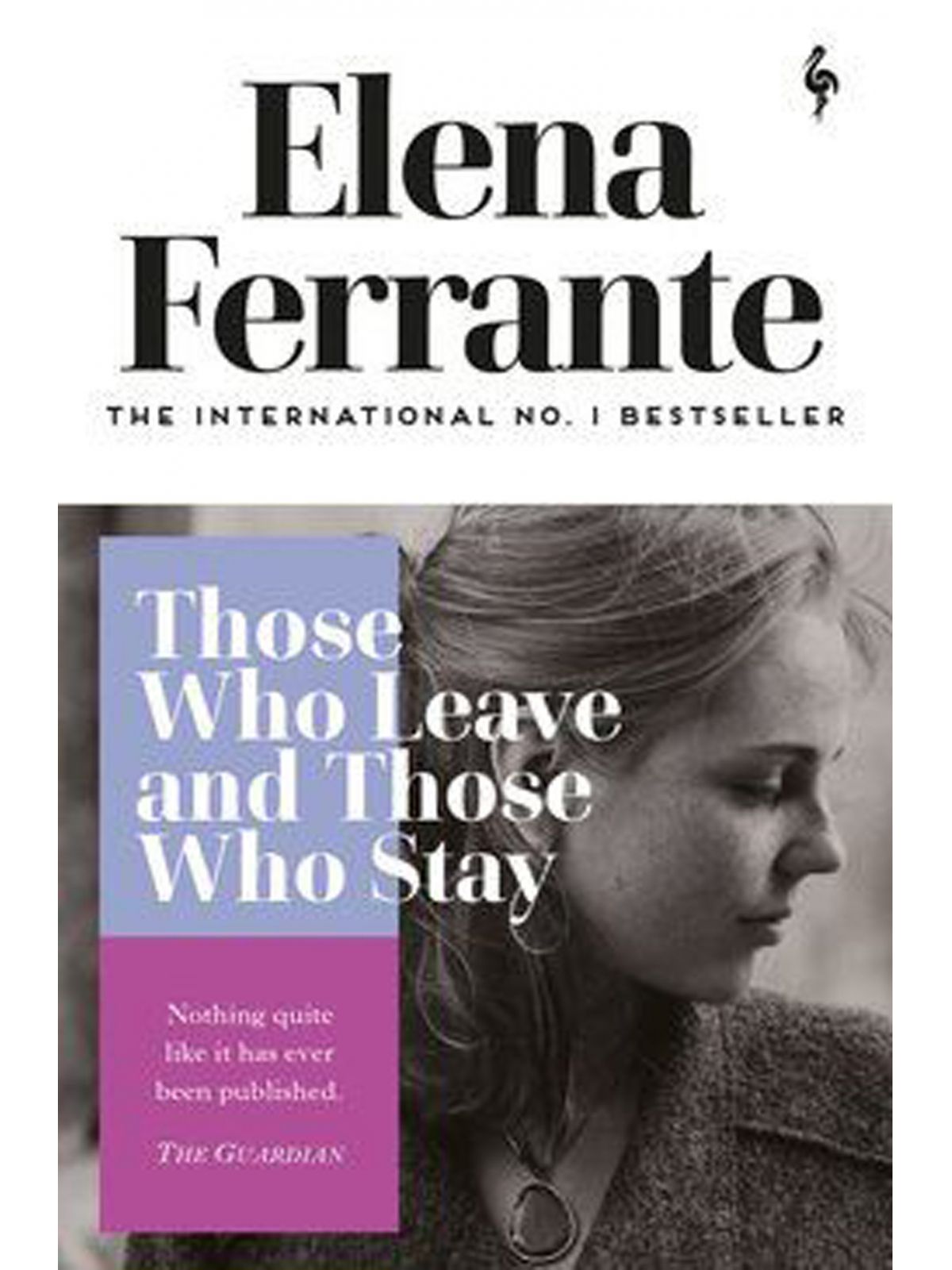 THOSE WHO LEAVE & THOSE WHO STAY FERRANTE, ELENA Купить Книгу на Английском