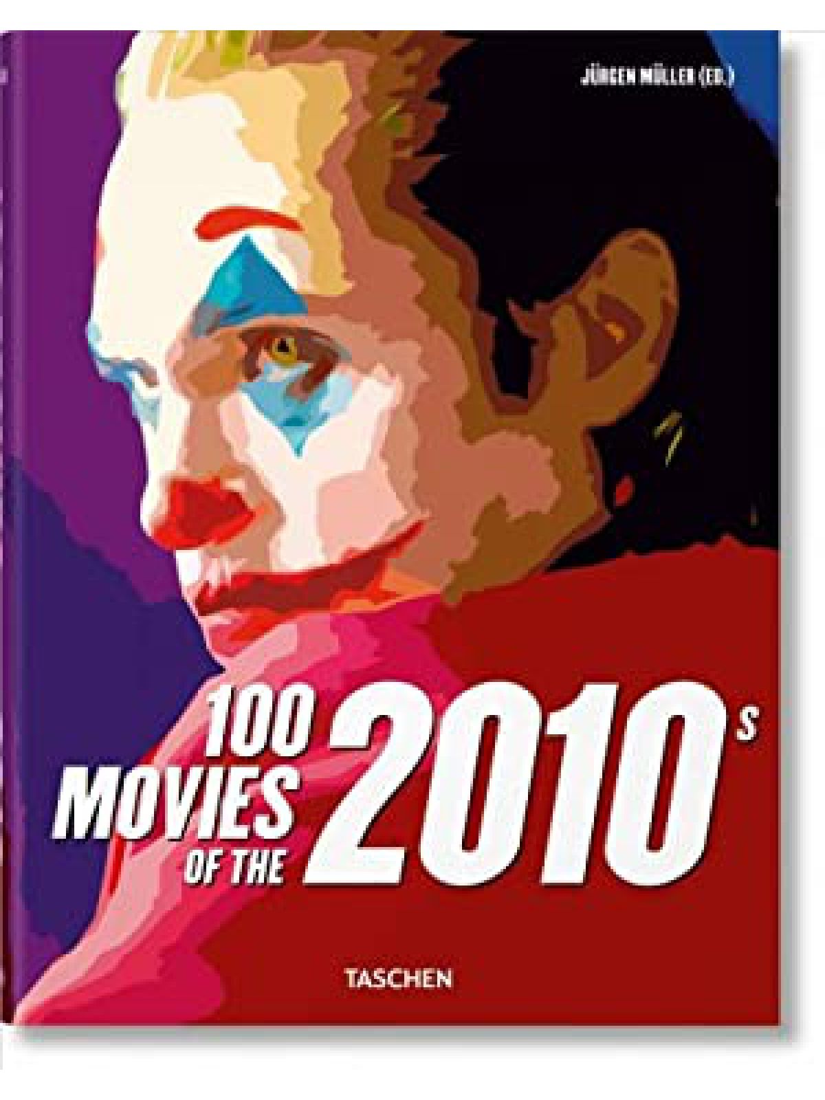 100 MOVIES OF THE 2010S  Купить Книгу на Английском
